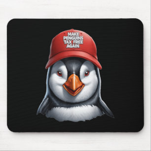Make Penguin Tax Free Again - Resist Penguins Agai Mouse Mat