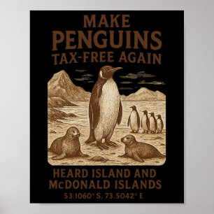 Make Penguin Tax Free Again - Resist Penguins Agai Poster