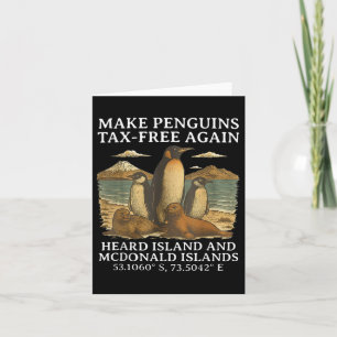 Make Penguins Tax-free Again Funny Tariffs Penguin Card