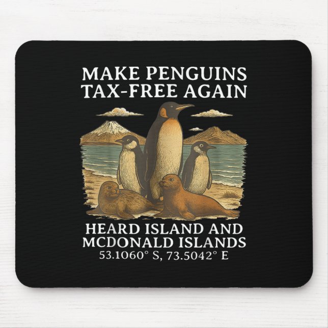 Make Penguins Tax-free Again Funny Tariffs Penguin Mouse Mat (Front)