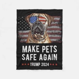 Make Pets Safe Again Bullmastiff Dog Trump 2024 Fleece Blanket