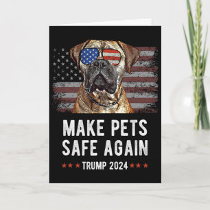 Make Pets Safe Again Bullmastiff Dog Trump Card