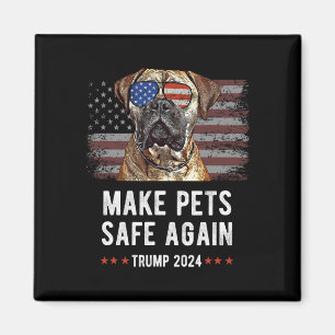 Make Pets Safe Again Bullmastiff Dog Trump  Magnet