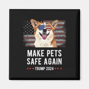 Make Pets Safe Again Corgi Dog Trump 2024 Magnet
