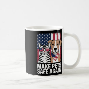 Make Pets Safe Again Election 2024 Debate Cat Dog Coffee Mug