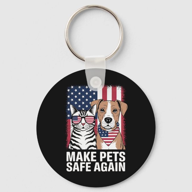 Make Pets Safe Again Election 2024 Debate Cat Dog  Key Ring (Front)