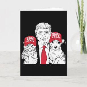 Make Pets Safe Again Election Mega Trump Funny Deb Card