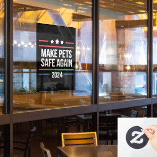 Make Pets Safe Again Funny Pet Safety Awareness  Window Cling