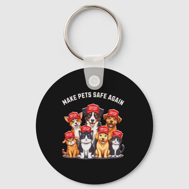 Make Pets Safe Again Funny Trump Election 2024  Key Ring (Front)