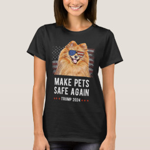 Make Pets Safe Again Pomeranian Dog Trump 2024 T-Shirt