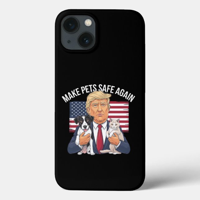 Make Pets Safe Again Save Our Pets Vote Trump Case-Mate iPhone Case (Back)