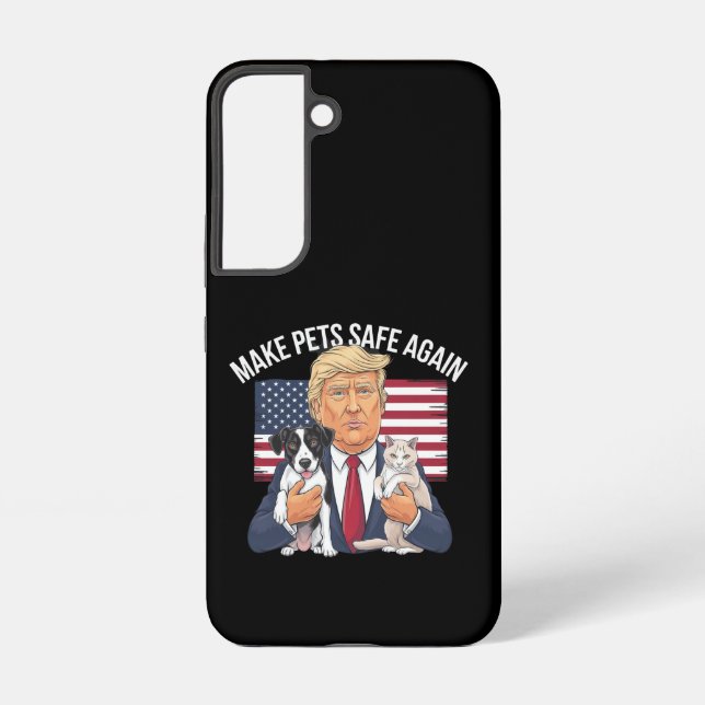 Make Pets Safe Again Save Our Pets Vote Trump Samsung Galaxy S22 Case (Back)