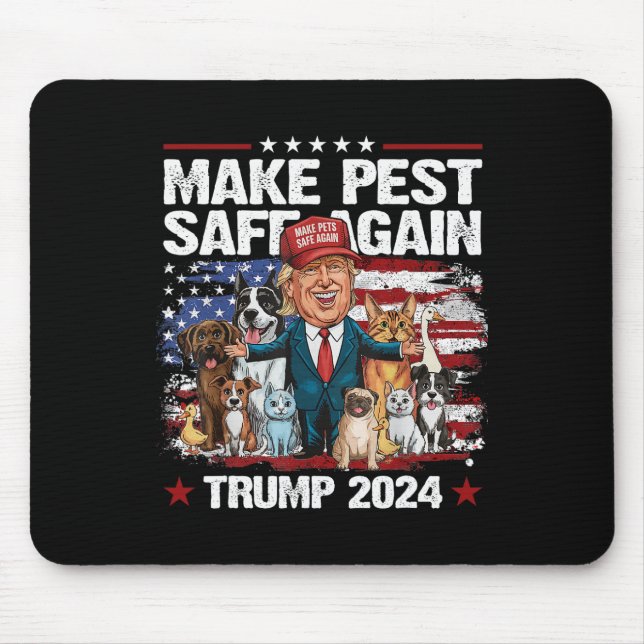 Make Pets Safe Again Trump 2024 Save Our Pets 1  Mouse Mat (Front)
