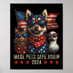 Make Pets Safe Again Trump 2024 Save Our Pets 2 Poster