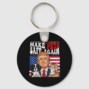 Make Pets Safe Again Trump 2024 Save Our Pets 3 Key Ring