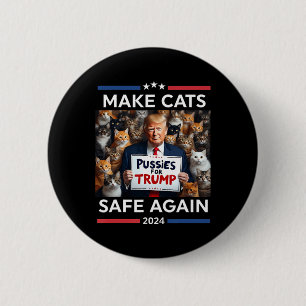 Make Pets Safe Again Trump 2024 Save Our Pets 6 Cm Round Badge