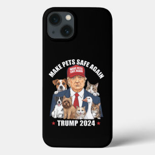 Make Pets Safe Again Trump 2024 Save Our Pets iPhone 13 Case
