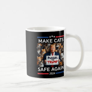 Make Pets Safe Again Trump 2024 Save Our Pets  Coffee Mug