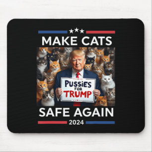 Make Pets Safe Again Trump 2024 Save Our Pets Mouse Mat
