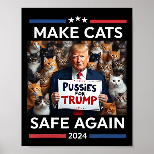 Make Pets Safe Again Trump 2024 Save Our Pets  Poster (Front)
