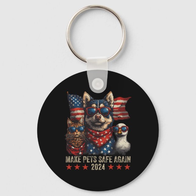 Make Pets Safe Again Trump Save Our Pets 2  Key Ring (Front)