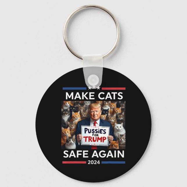 Make Pets Safe Again Trump Save Our Pets  Key Ring (Front)