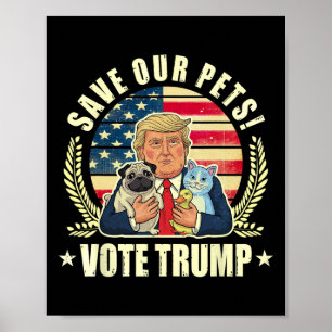 Make Pets Safe Again Vote For Trump Vance Election Poster