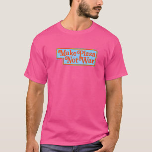 Make Pizza Not War 80s Retro Peace Anti War T-Shirt