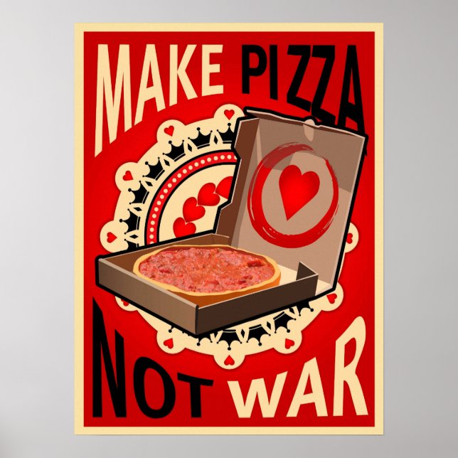 Make Pizza,Not War, Poster (Front)