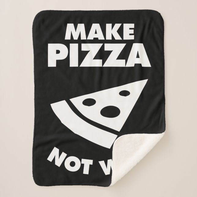 Make Pizza Not War Sherpa Blanket (Front)