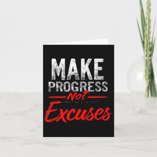 Make Progress Not Excuses Motivational Quote  Card