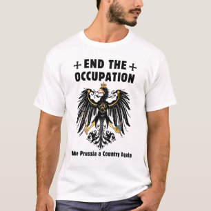 Make Prussia A Country Again Nationalist Anti-NATO T-Shirt