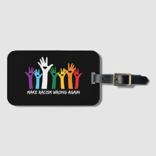 Make Racism Wrong Heart Hands Luggage Tag
