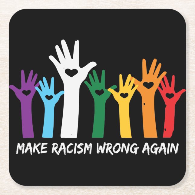 Make Racism Wrong Heart Hands   Square Paper Coaster (Front)