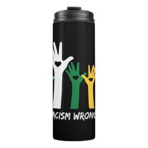 Make Racism Wrong Heart Hands Thermal Tumbler