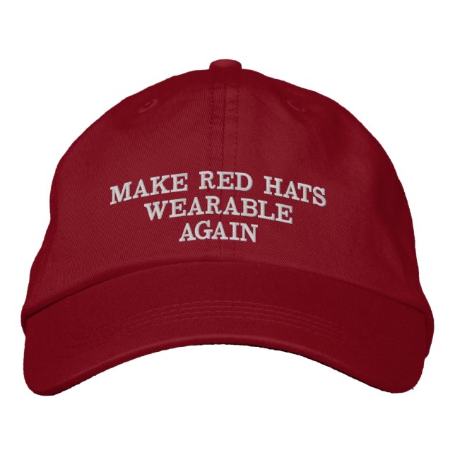 Make Red Hats Wearable Again (Front)