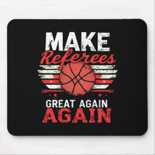 Make Referees Great Again1 Mouse Mat