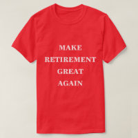 Make Retirement Great Again