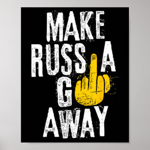 Make Russia Go Away Poster