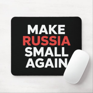 Make Russia Small Again Make Russia Small Mouse Mat
