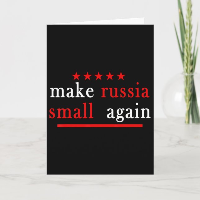 Make Russia Small Again Support Ukraine Anti Putin Card (Front)