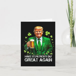 Make Saint Patrick's Day Great Again Usa Flag Funn Card