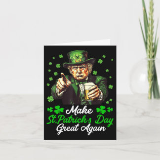 Make Saint Patrick's Day Great Again Usa Flag Funn Card