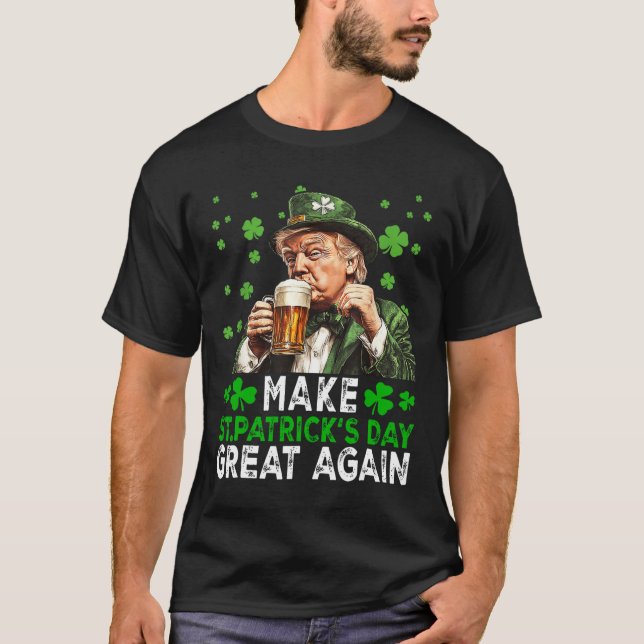 Make Saint Patrick's Day Great Again Usa Flag Funn T-Shirt (Front)