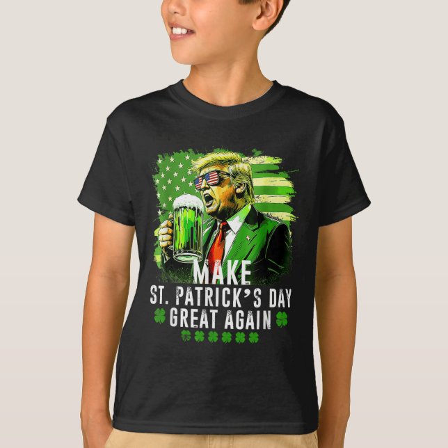 Make Saint Patricks Day Great Again Usa Flag Funny T-Shirt (Front)