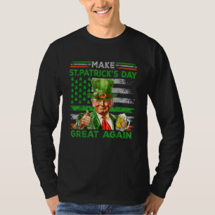 Make Saint St Patrick's Day Great Again Flag T-Shirt