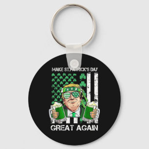 Make Saint St Patrick's Day Great Again Funny Trum Key Ring