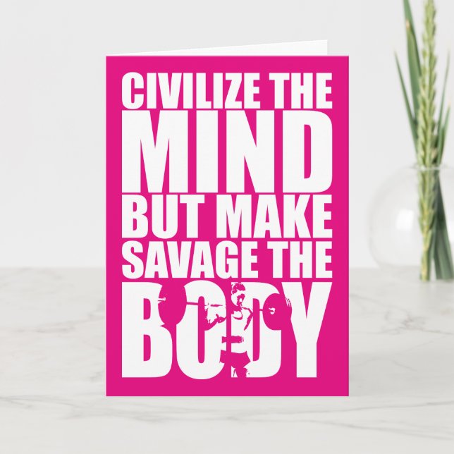 Make Savage The Body, Women's Workout Motivational Card (Front)