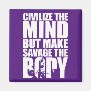 Make Savage The Body, Women's Workout Motivational Magnet