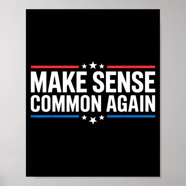 Make Sense Common Again  Poster (Front)